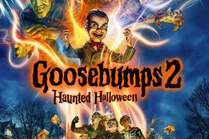 Goosebumps 2  Haunted Halloween  Movie 2018