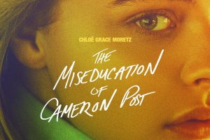 The Miseducation of Cameron Post  2018 movie