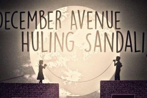 December Avenue s lyric video for  Huling Sandali