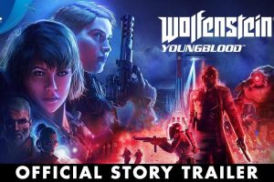 Wolfenstein  Young Blood  gameplay trailer