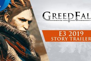 Greedfall  E3 2019 story trailer  release date