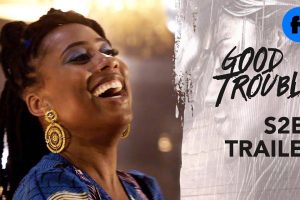 Good Trouble  Season 2 Ep 6  trailer  release date