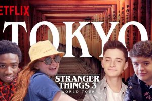 ‘Stranger Things 3’ World Tour (Episode 3) Tokyo, Japan