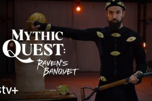 Mythic Quest  Raven s Banquet  Season 1  trailer  release date