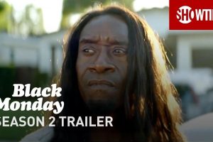 Black Monday (Season 2 Episode 1) trailer, release date