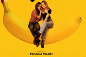 Banana Split (2018 movie) Hannah Marks, Dylan Sprouse