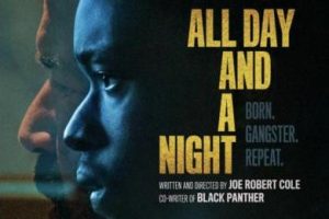 All Day and a Night (2020 movie) Netflix