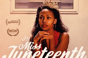 Miss Juneteenth (2020 movie)