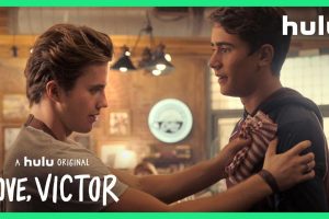 Love  Victor  Season 1  Hulu trailer  release date