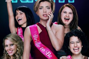 Rough Night (2017 movie) Scarlett Johansson, Kate McKinnon