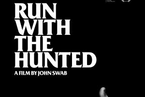 Run with the Hunted  2019 movie