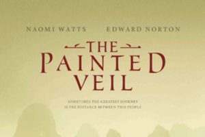 The Painted Veil (2006 movie) Naomi Watts, Edward Norton