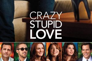 Crazy Stupid Love  2011 movie  Steve Carell  Ryan Gosling