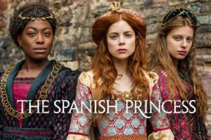 The Spanish Princess  Season 2  Starz trailer  released date