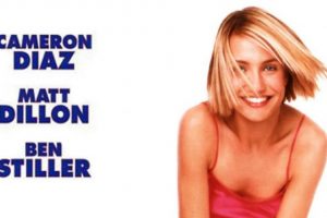 There’s Something About Mary (1998 movie) Cameron Diaz, Ben Stiller