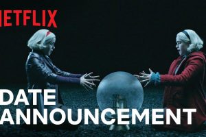 Chilling Adventures of Sabrina  Season 4  Netflix trailer  release date