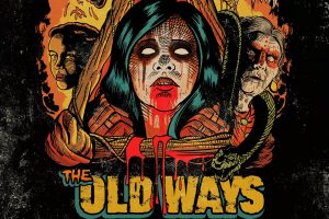 The Old Ways  2021 movie  Horror