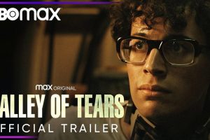 Valley of Tears  Season 1  HBO  trailer  release date