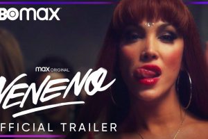 Veneno (2020) HBO, trailer, release date