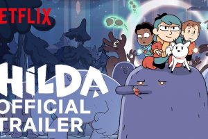 Hilda  Season 2  Netflix  trailer  release date