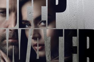 Deep Water  2022 movie  Hulu  trailer  release date  Ana de Armas  Ben Affleck