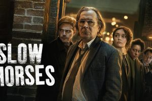 Slow Horses (Season 1 Episode 1 & 2) Apple TV+, Gary Oldman, trailer, release date