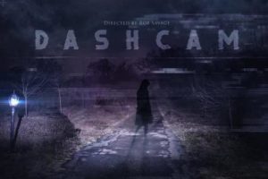 Dashcam (2022 movie) Horror, trailer, release date, Annie Hardy