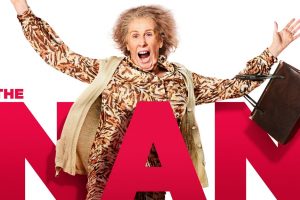 The Nan Movie (2022 movie) trailer, release date, Catherine Tate