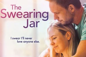 The Swearing Jar (2022 movie) trailer, release date