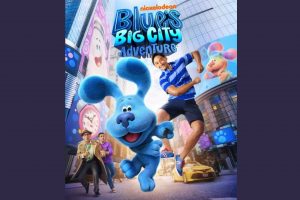 Blue s Big City Adventure  2022 movie  Paramount+  trailer  release date