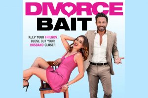 Divorce Bait (2022 movie) trailer, release date