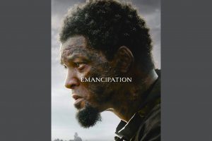 Emancipation  2022 movie  Apple TV+  trailer  release date  Will Smith  Ben Foster