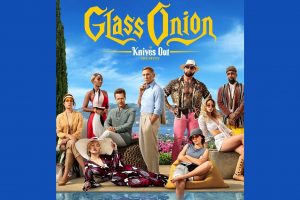 Glass Onion  A Knives Out Mystery  2022 movie  Netflix  trailer  release date  Daniel Craig  Edward Norton