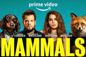 Mammals  2022 series  Amazon Prime Video  James Corden  Sally Hawkins  trailer  release date
