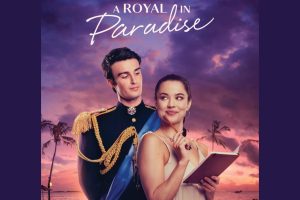A Royal in Paradise  2023 movie  Great American Family  trailer  release date
