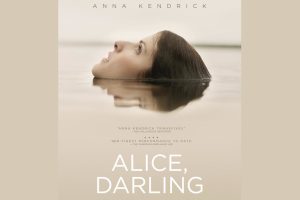 Alice, Darling (2023 movie) trailer, release date, Anna Kendrick