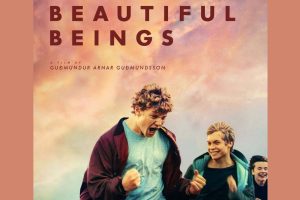 Beautiful Beings (2023 movie) trailer, release date