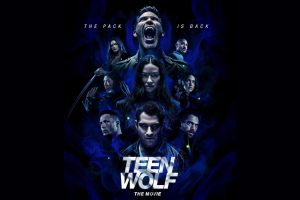 Teen Wolf  The Movie  2023 movie  Paramount+  trailer  release date  Tyler Posey  Crystal Reed