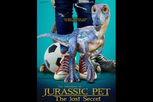 The Adventures of Jurassic Pet 2  The Lost Secret  2023 movie  trailer  release date