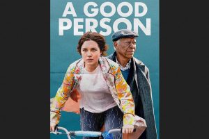 A Good Person (2023 movie) trailer, release date, Florence Pugh, Morgan Freeman
