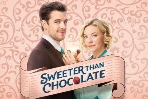 Sweeter Than Chocolate  2023 movie  Hallmark  trailer  release date
