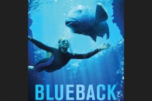 Blueback (2023 movie) trailer, release date
