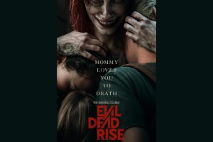 Evil Dead Rise  2023 movie  Horror  trailer  release date