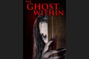 The Ghost Within  2023 movie  Horror  trailer  release date