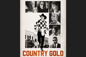 Country Gold  2023 movie  trailer  release date