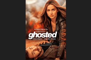 Ghosted (2023 movie) Apple TV+, trailer, release date, Chris Evans, Ana de Armas