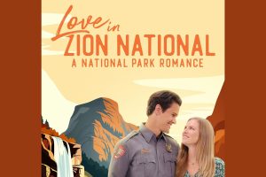 Love in Zion National  A National Park Romance  2023 movie  Hallmark  trailer  release date