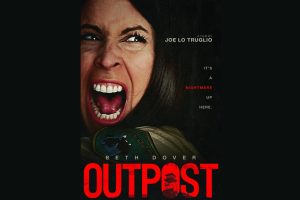 Outpost  2023 movie  Horror  trailer  release date