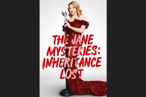 The Jane Mysteries: Inheritance Lost (2023 movie) Hallmark, trailer, release date