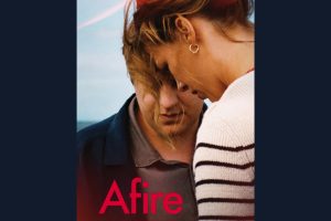 Afire (2023 movie) trailer, release date